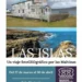 Muestra “Las Islas”: pincho visión subjetiva de las Malvinas por Adrián Monteleone